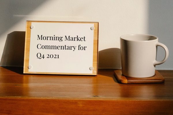 Morning Market Commentary Q4 2021